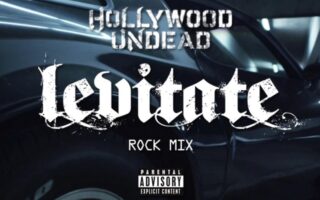 Hollywood Undead — Levitate